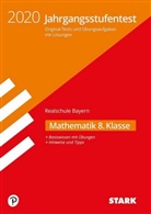 Jahrgangsstufentest Realschule Bayern 2020 - Mathematik 8. Klasse