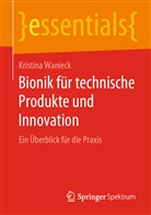 Kristina Wanieck - Bionik für technische Produkte und Innovation