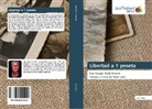 Lola Irisarri - Libertad a 1 peseta