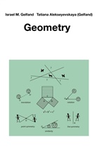 Tatian Alekseyevskaya (Gelfand), Tatiana Alekseyevskaya (Gelfand), Israel Gelfand, Israel M Gelfand, Israel M. Gelfand - Geometry