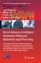 Akinor Ito, Akinori Ito, Lakhmi C Jain, Lakhmi C. Jain, Jeng-Shyang Pan, Pei-Wei Tsai... - Recent Advances in Intelligent Information Hiding and Multimedia Signal Processing