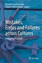 Mayer, Mayer, Claude-Hélène Mayer, Elisabet Vanderheiden, Elisabeth Vanderheiden - Mistakes, Errors and Failures across Cultures