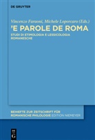 Vincenz Faraoni, Vincenzo Faraoni, Loporcaro, Loporcaro, Michele Loporcaro - «'E parole de Roma»