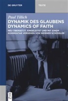Paul Tillich, Werner Schüßler - Dynamik des Glaubens (Dynamics of Faith)