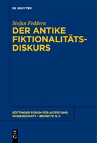 Stefan Feddern - Der antike Fiktionalitätsdiskurs