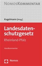 Diete Kugelmann, Dieter Kugelmann, Diete Kugelmann (Prof. Dr.), Dieter Kugelmann (Prof. Dr.) - Landesdatenschutzgesetz (LDSG) Rheinland-Pfalz, Handkommentar