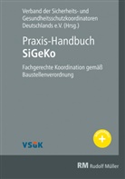 Thomas Dudek, F Jose Follmann, F Josef (Dr. Follmann, F Josef (Dr.) Follmann, F. Josef Follmann, Friedhel Kring... - Praxis-Handbuch SiGeKo