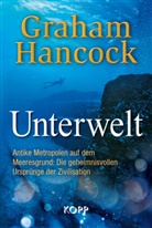 Graham Hancock - Unterwelt