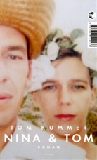 Tom Kummer - Nina & Tom