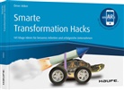 Ömer Atiker - Smarte Transformation Hacks