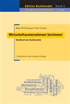 Klaus-Wilhel Bramann, Klaus-Wilhelm Bramann, Peter Cremer - Wirtschaftsunternehmen Sortiment