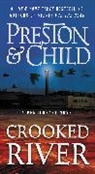 Lincoln Child, Douglas Preston, Douglas/ Child Preston - Crooked River
