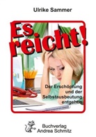 Ulrike Sammer - Es reicht!