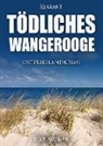 Elke Nansen - Tödliches Wangerooge