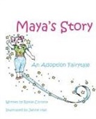 Romie Christie, Romie Christie, Janine Hall - Maya's Story