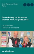 Stefa Wahle, Stefan Wahle, Tanja Wahle - Gesamtkatalog zur Buchmesse 2020  von  www.sw-sportbuch.de