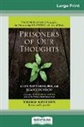 Elaine Dundon, Alex Pattakos - Prisoners of Our Thoughts