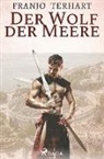 Franjo Terhart - Der Wolf der Meere
