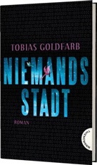Tobias Goldfarb - Niemandsstadt