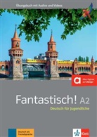 Floria Bullot, Florian Bullot, Au Déchalotte, Aurélie Déchalotte, Adeline Haug, Bente Lowin Kropf... - Fantastisch A2 - Übungsbuch plus Audio und Videos