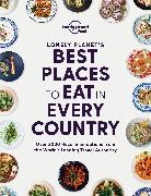 Lonely Planet Food - Best places to eat in every country : over de 2.000 recommendations from the world's leading travel authority