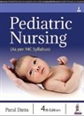 Parul Datta - Pediatric Nursing (As per INC Syllabus)