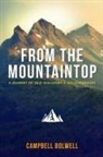 Campbell Bolwell - From the Mountaintop