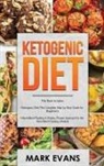 Mark Evans - Ketogenic Diet