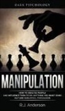 R. J. Anderson - Manipulation