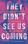 Lisa Levenstein - They Didn't See Us Coming