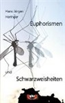 Hans Jürgen Heringer - Euphorismen und Schwarzweisheiten
