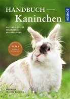 Anne Warrlich, Anne (Dr. med. vet.) Warrlich - Handbuch Kaninchen