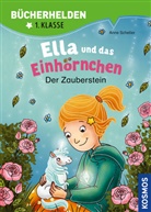 Anne Scheller, Alexandra Helm - Ella und das Einhörnchen, Der Zauberstein