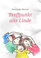 Alexander Becker - Treffpunkt alte Linde