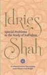 Idries Shah - Special Problems in the Study of Sufi ideas