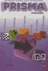 Club Prisma Team, Maria Jose Gelabert, Mar Menendez, Mariso Rollán de Cabo, Ru, Rut Vázquez Fernández - Prisma B2 Avanza