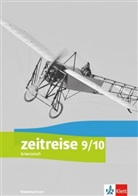 Zeitreise. Differenzierende Ausgabe für Niedersachsen ab 2018: Zeitreise 9/10. Differenzierende Ausgabe Niedersachsen und Bremen, Arbeitsheft