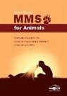 Monika Rekelhof - MMS FOR ANIMALS