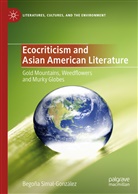 Begoña Simal González, Begoña Simal-González - Ecocriticism and Asian American Literature