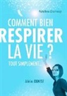 Adeline Demesy - Comment bien respirer la vie ?
