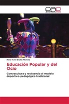 Rene Ariel Ercilla Moreno - Educación Popular y del Ocio