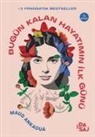 Maud Ankaoua - Bugün Kalan Hayatimin Ilk Günü