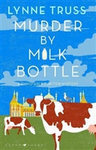Lynne Truss, Truss Lynne - Murder By Milk Bottle