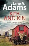Jane A. Adams - Kith and Kin