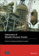 Or Greulich, Owen Greulich, Owen Jawad Greulich, Owen R Greulich, Owen R. Greulich, Owen R. Jawad Greulich... - Fabrication of Metallic Pressure Vessels