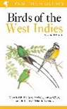 Orlando Garrido, Garrido Orlando H., Allan Keith, Keith Allan, Herbert Raffaele, Herbert A Raffaele... - Field Guide to Birds of the West Indies