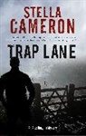Stella Cameron, Cameron Stella - Trap Lane