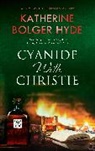Katherine Bolger Hyde, Hyde Katherine Bolger - Cyanide With Christie