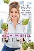 Naomi Whittel - High Fibre Keto