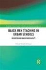 Edward Brockenbrough, Brockenbrough Edward - Black Men Teaching in Urban Schools